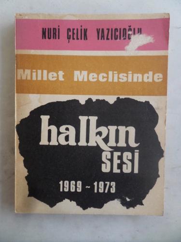 Millet Meclisinde Halkın Sesi