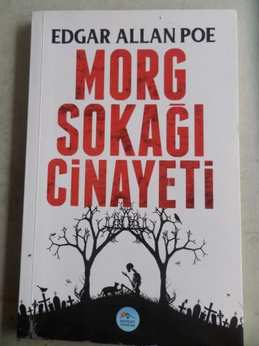 Morg Sokağı Cinayeti Edgar Allan Poe
