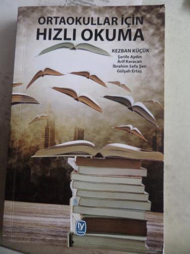 Ortaokullar İçin Hızlı Okuma Kezban Küçük