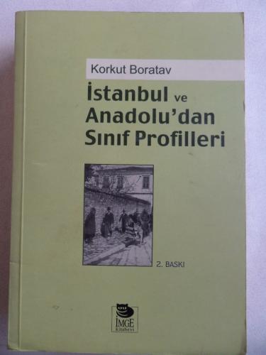 İstanbul ve Anadolu'dan Sınıf Profilleri Korkut Boratav