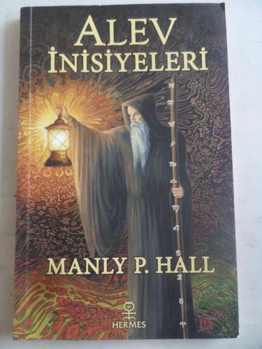 Alev İnisiyeleri Manly P. Hall