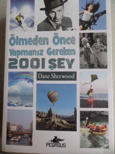 Ölmeden Önce Yapmanız Gereken 2001 Şey