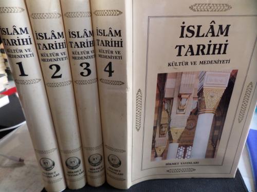 İslam Tarihi Kültür ve Medeniyeti / 4 Cilt Takım