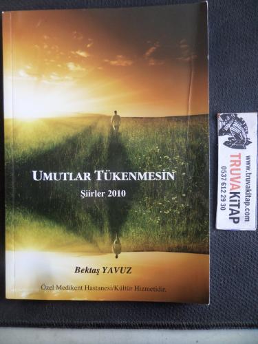 Umutlar Tükenmesin