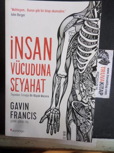 İnsan Vücuduna Seyahat Gavin Francis