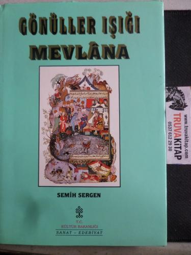Gönüller Işığı Mevlana