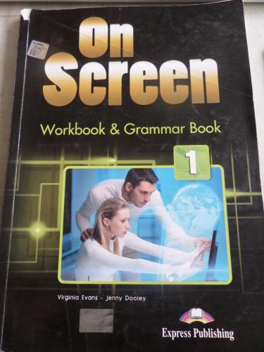 On Screen Workbook & Grammar Book 1 Virginia Evans