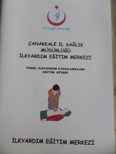 Temel İlkyardım Uygulamaları Eğitim Kitabı