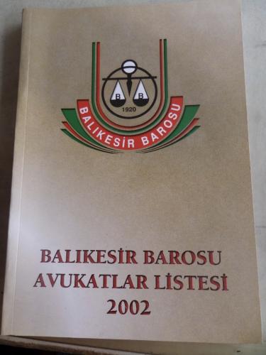 Balıkesir Barosu Avukatlar Listesi 2002