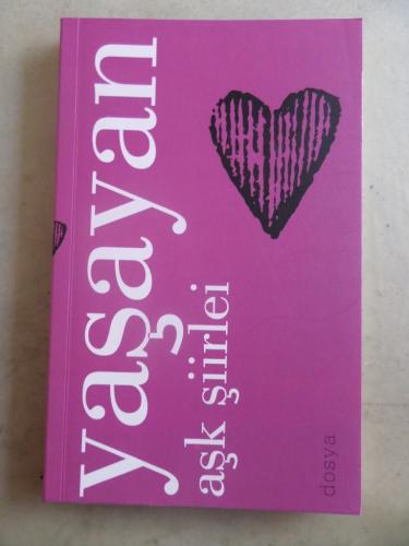 Yaşayan Aşk Şiirleri