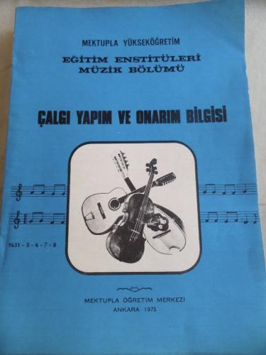 Mektupla Yükseköğretim Eğitim Enstitüleri Müzik Bölümü Çalgı Yapım Ona