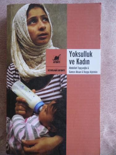 Yoksulluk ve Kadın Abdullah Topçuoğlu