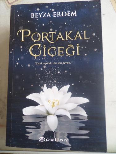 Portakal Çiçeği Beyza Erdem