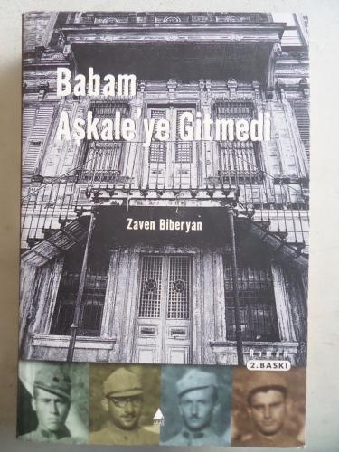 Babam Aşkale'ye Gitmedi Zaven Biberyan