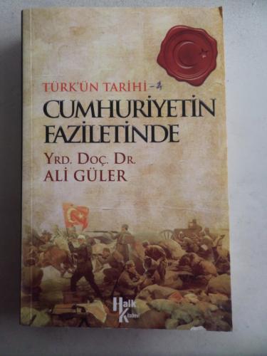 Türk'ün Tarihi Cumhuriyetin İzinde Yrd. Doç. Dr. Ali Güler