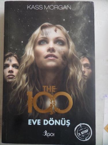 The 100 Eve Dönüş