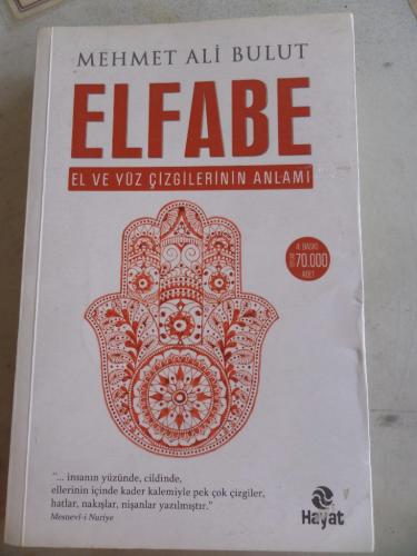 Elfabe El ve Yüz Çizgilerinin Anlamı Mehmet Ali Bulut