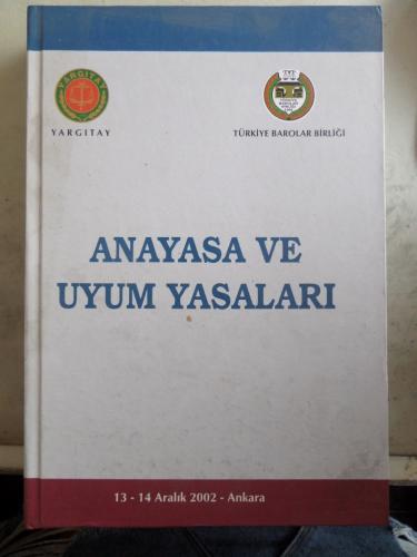 Anayasa ve Uyum Yasaları (13-14 aralık 2002)