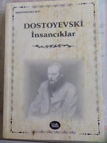 İnsancıklar Fyodor Dostoyevski