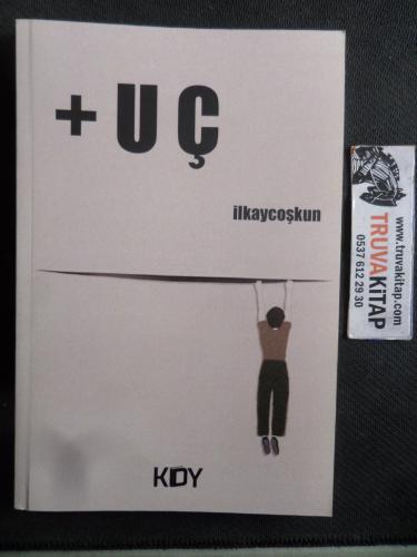 + Uç