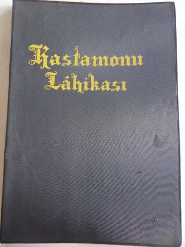 Kastamonu Lahikası Bediüzzaman Said Nursi