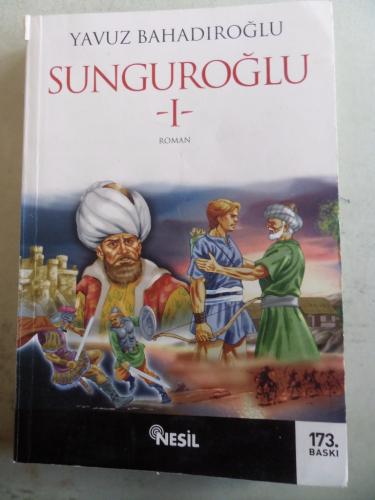 Sunguroğlu I Yavuz Bahadıroğlu