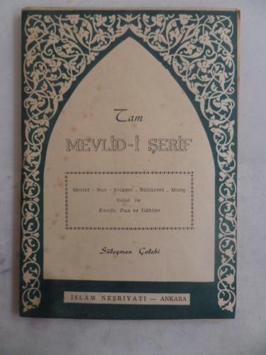 Tam Mevlid-i Şerif Süleyman Çelebi