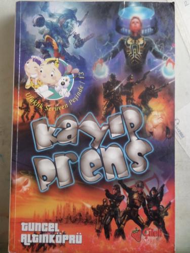 Kayıp Prens Tuncel Altınköprü