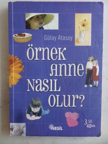Örnek Anne Nasıl Olur?