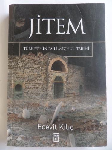 Jitem Ecevit Kılıç