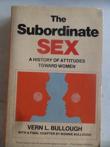 The Subordinate Sex