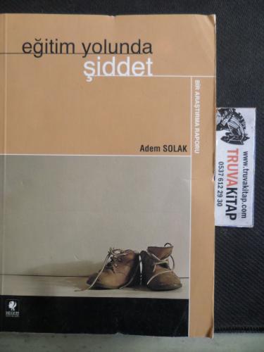 Eğitim Yolunda Şiddet