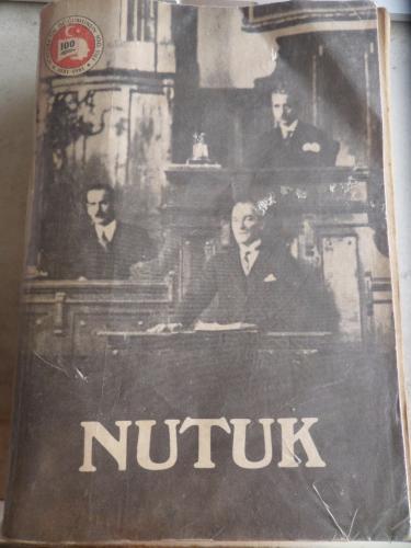 Nutuk ( Atatürk'ün Büyük Nutku ) Mustafa Kemal Atatürk