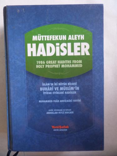 Müttefekun Aleyh Hadisler Muhammed Fuad Abdülbaki Tertibi