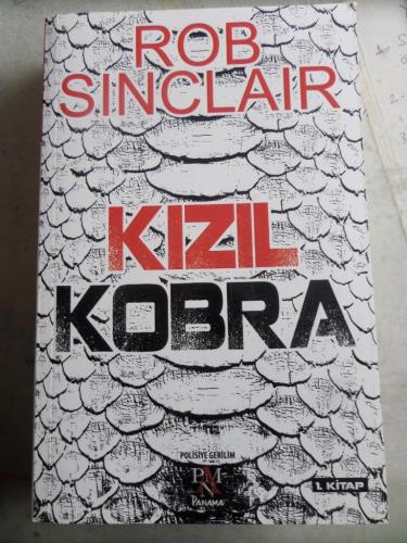 Kızıl Kobra 1. Kitap Rob Sinclair