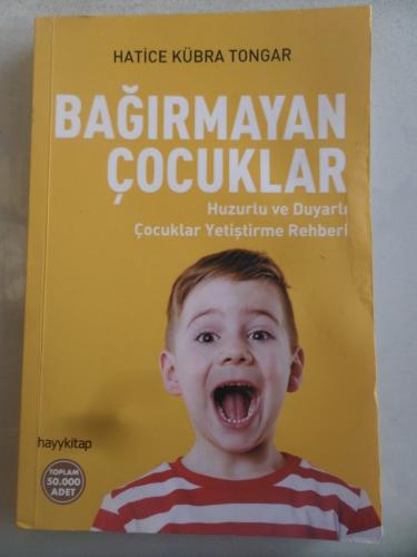 Bağırmayan Çocuklar