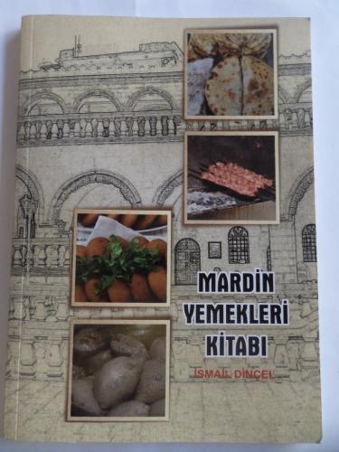 Mardin Yemekleri Kitabı İsmail Dinçel
