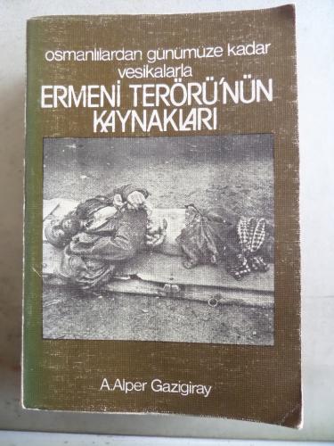 Ermeni Terörü'nün Kaynakları