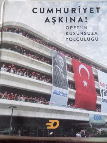 Cumhuriyet Aşkına Opet'in Kusursuza Yolculuğu