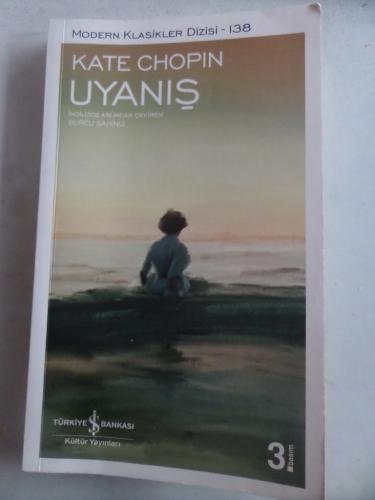 Uyanış Kate Chopin