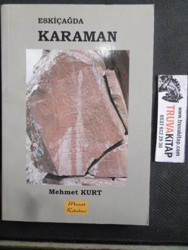 Eskiçağda Karaman Mehmet Kurt