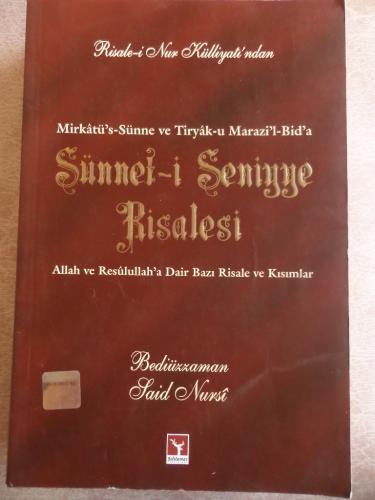 Sünnet-i Seniyye Risalesi Bediüzzaman Said Nursi