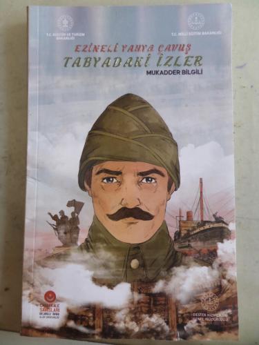 Ezineli Yahya Çavuş Tabyadaki İzler