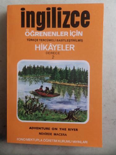 İngilizce Öğrenenler İçin Türkçe Tercümeli Basitleştirilmiş Hikayeler 