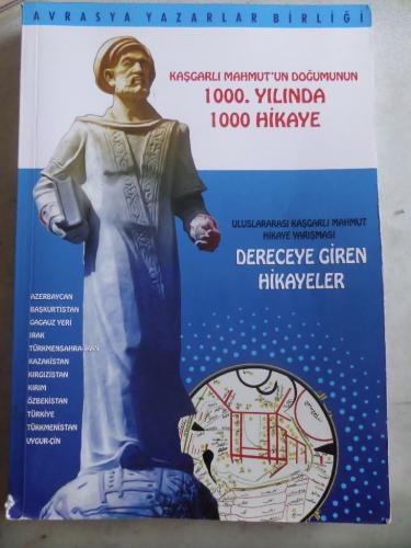 Kaşgarlı Mahmut'un Doğumunda 1000. Yılında 1000 Hikaye