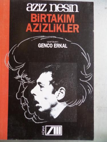 Birtakım Azizlikler Aziz Nesin