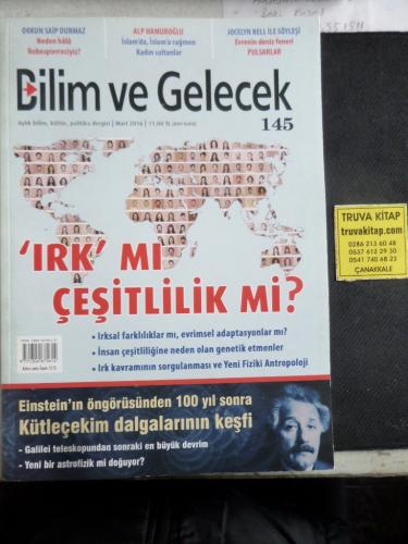 Bilim ve Gelecek 2015 / 145 - Irk mı Çeşitlilik Mi ?