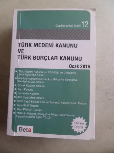 Türk Medeni Kanunu ve Türk Borçlar Kanunu