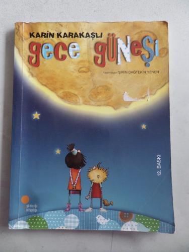 Gece Güneşi Karin Karakaşlı