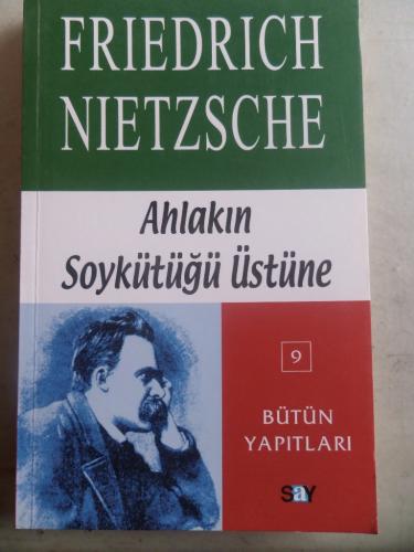 Ahlakın Soykütüğü Üstüne Friedrich Nietzsche
